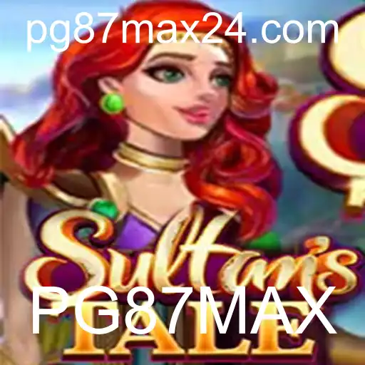 Descubra Sultanstale: Um Mergulho nas Aventuras do Jogo com PG87MAX